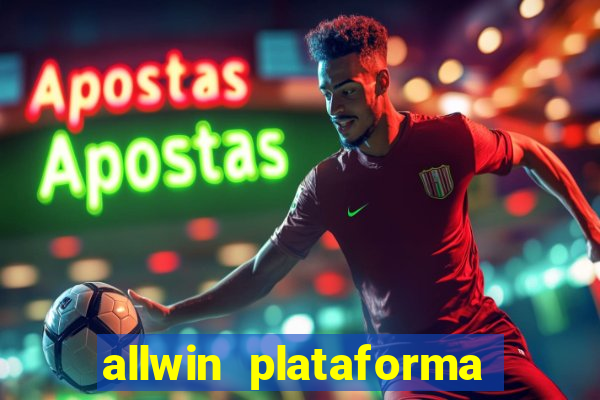 allwin plataforma de jogos